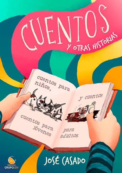 CUENTOS Y OTRAS HISTORIAS