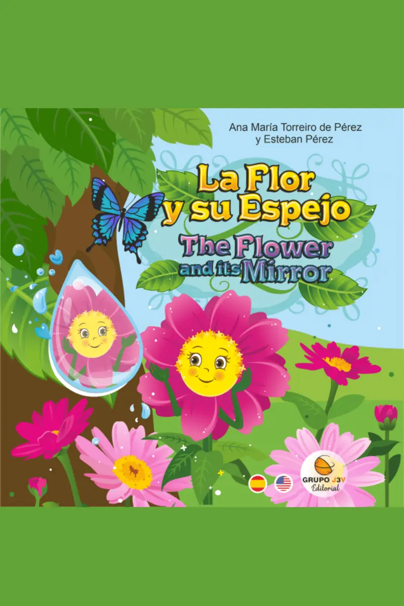 Cuento Bilingüe ‘La Flor y su Espejo’: Aprendizaje y Diversión
