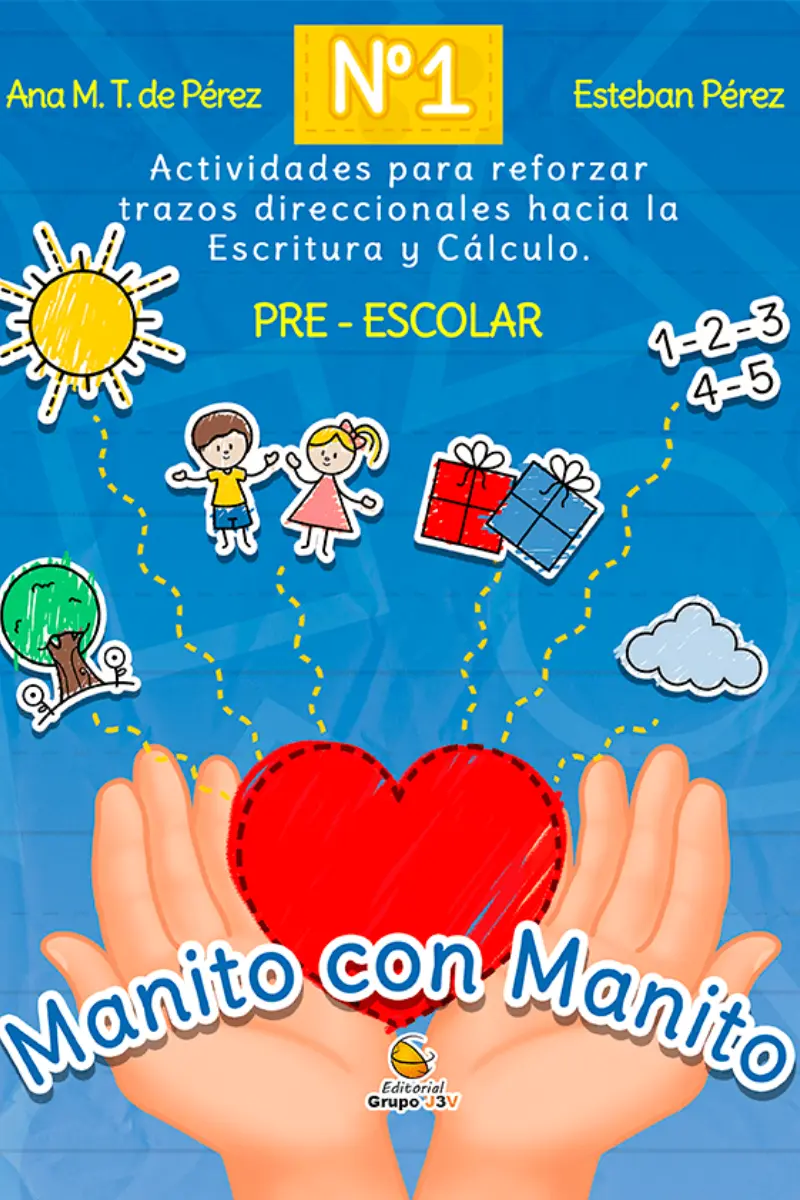 Manito con Manito 1: Inicia la Aventura de Leer y Escribir