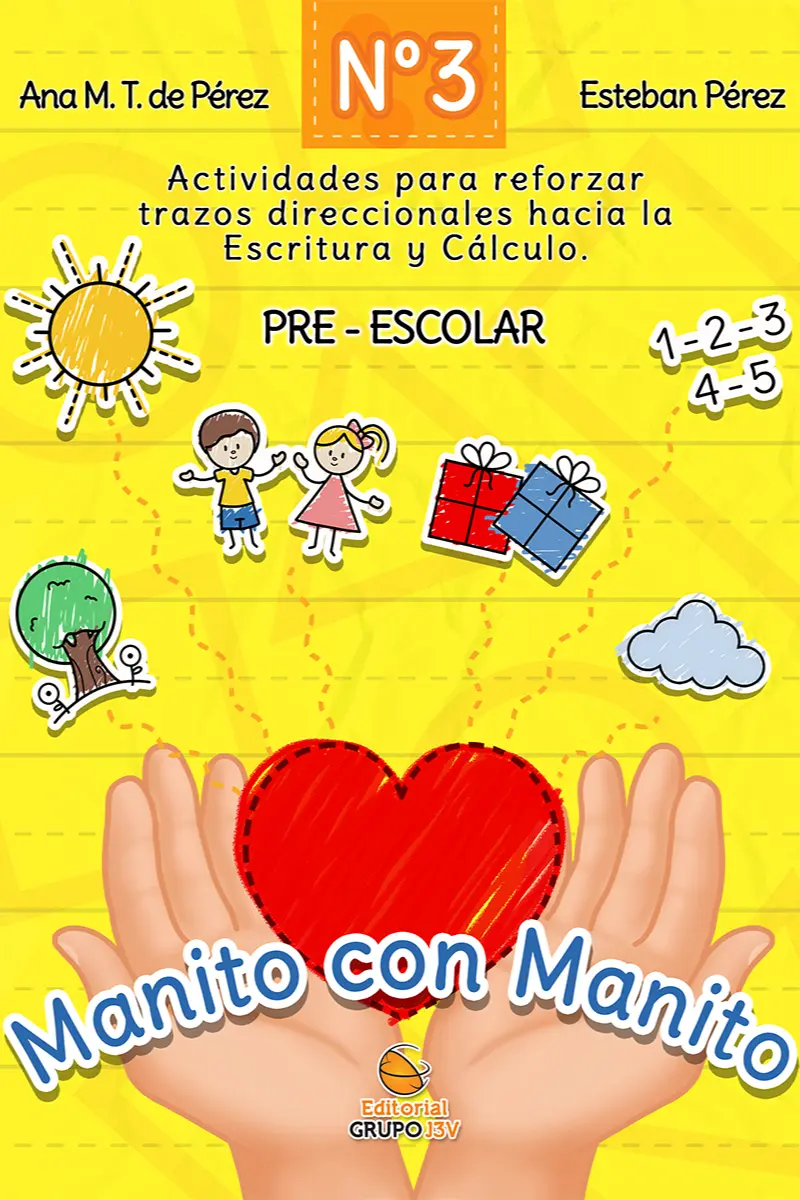 Manito con Manito 3: Inicia la Aventura de Leer y Escribir