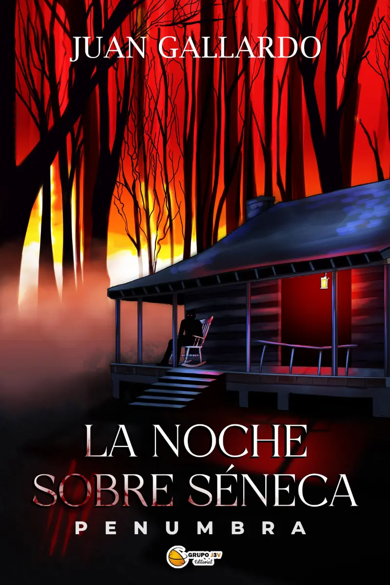 Novela de Terror ‘La Noche Sobre Séneca I: Penumbra’ | Juan Gallardo
