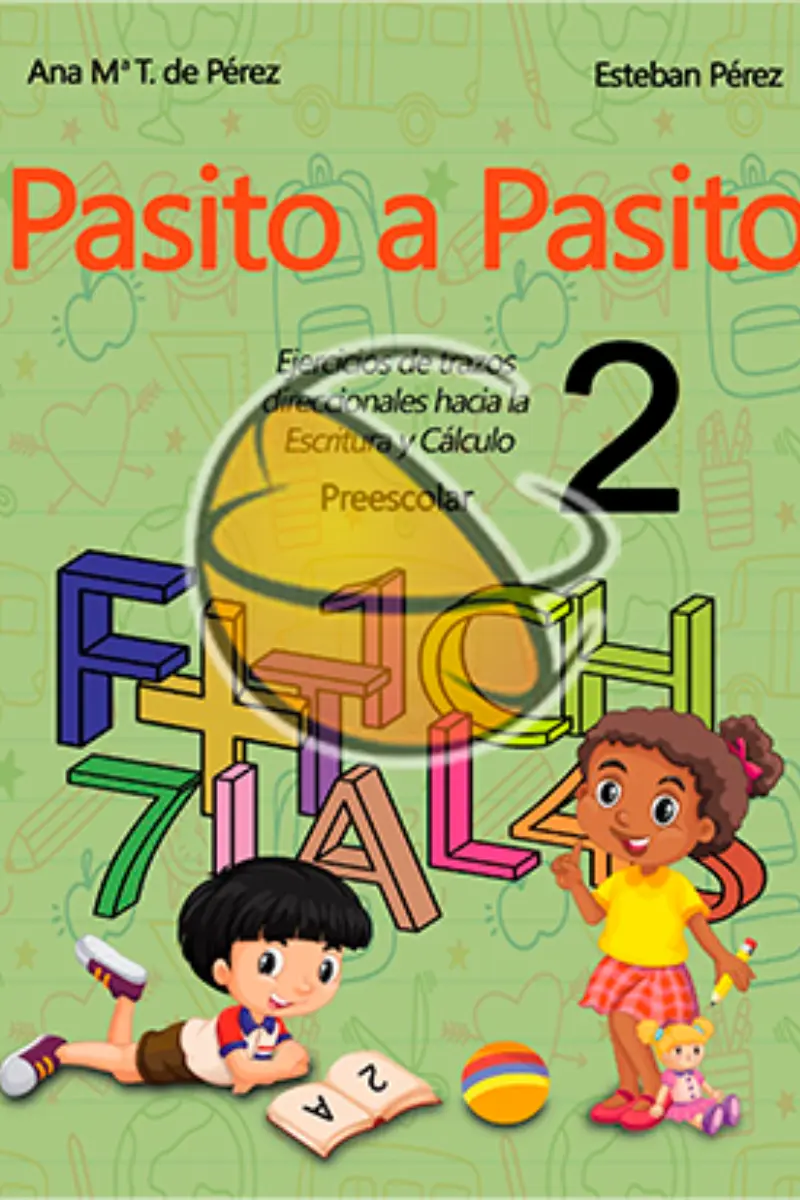Pasito a Pasito 2: Un Viaje Increíble Mundo del Aprendizaje
