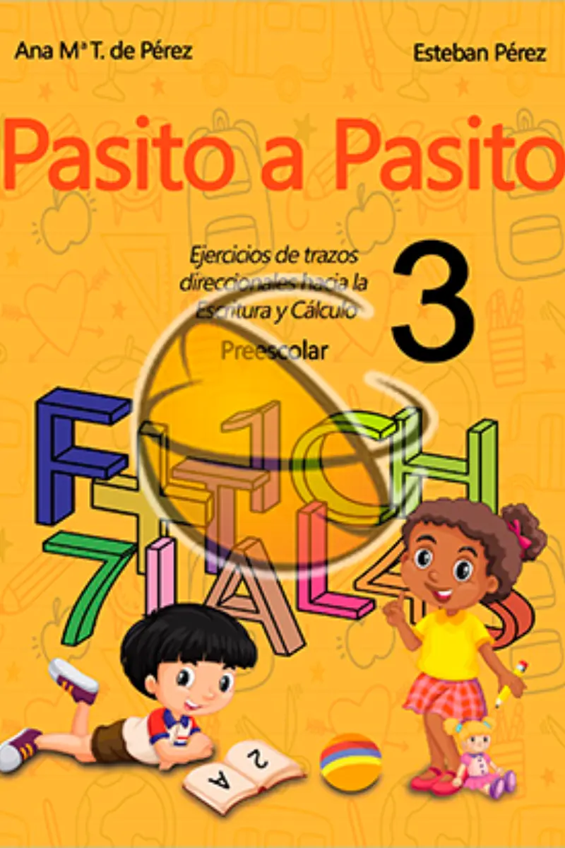 Pasito a Pasito 3: El Comienzo de una Aventura Lectora Fascinante