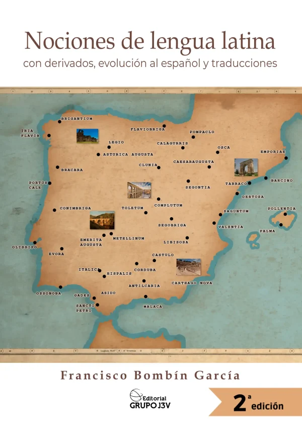 Latin Boo Nociones de Lengua Latina con Derivados, Evolución al Español y ...