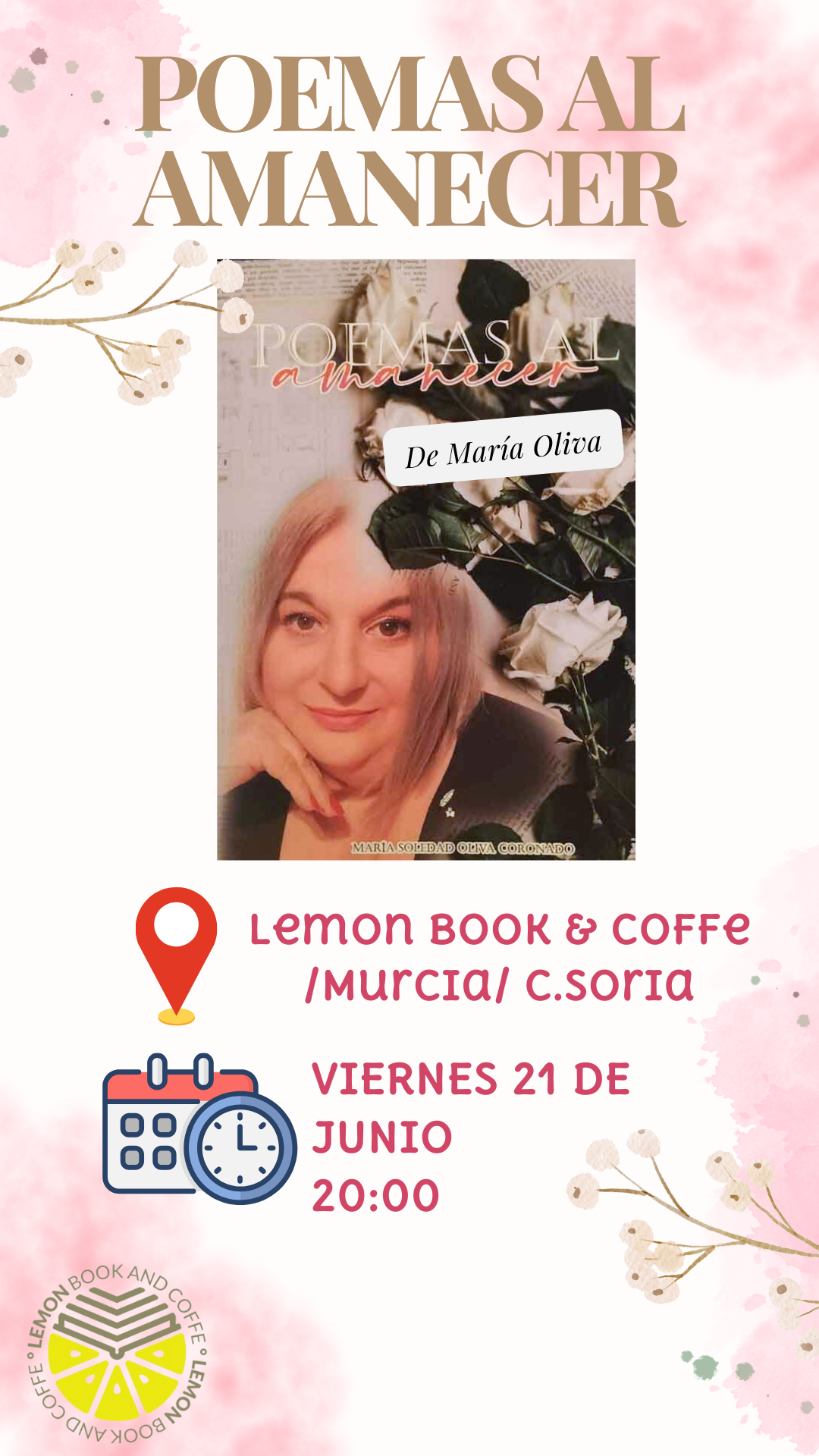 Agradecimiento Especial a María Oliva por la Presentación de «Poemas al Amanecer» en Lemon Book and Coffe