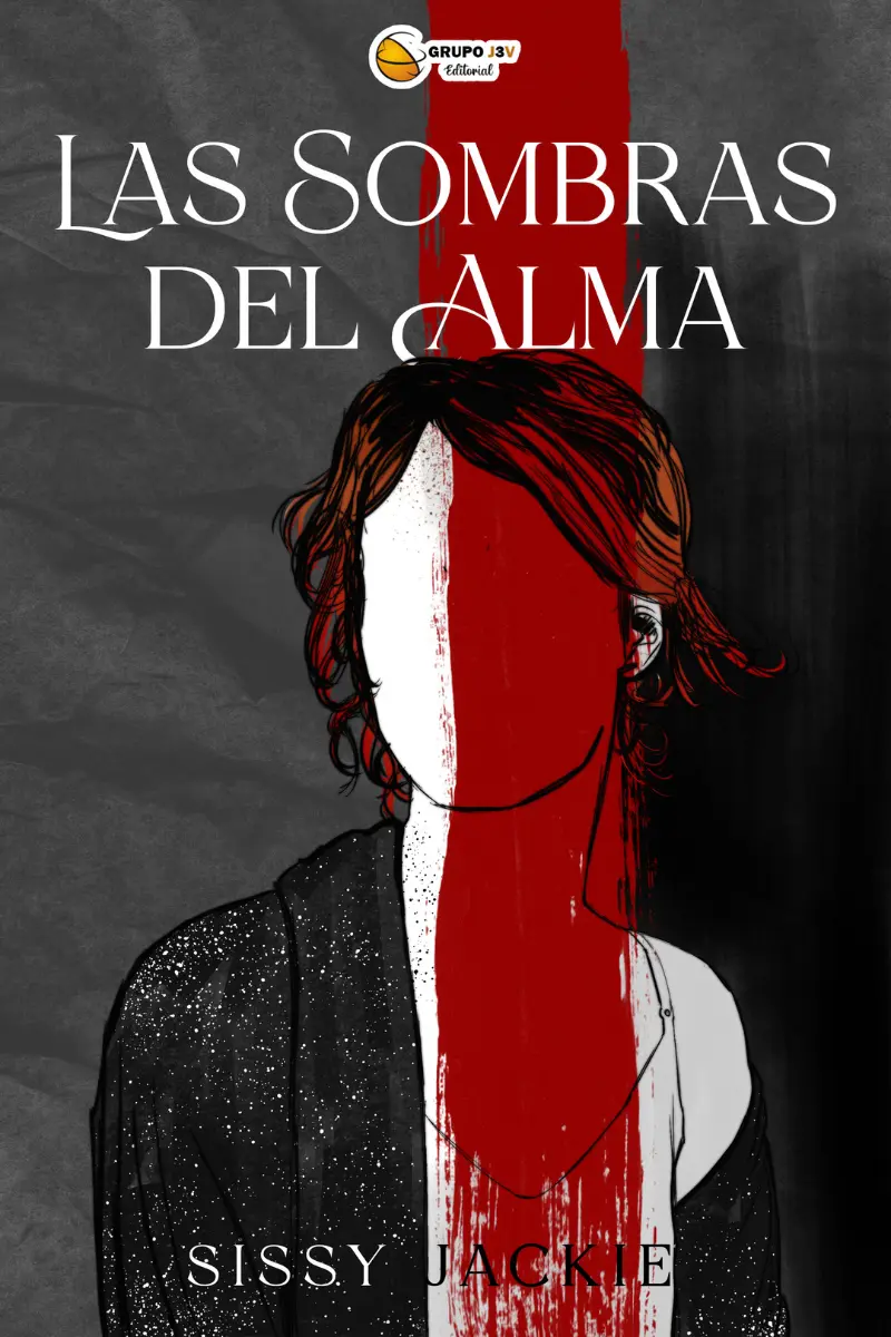 Las sombras del alma – Sissy Jackie | Novela Sobrenatural 2022