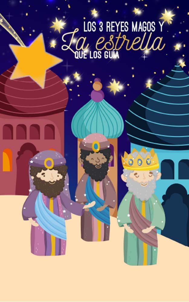 Los 3 Reyes Magos y La Estrella que los guía –  En español