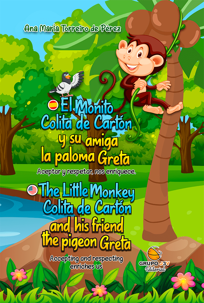 El monito Colita de Cartón y su amiga la paloma Greta – Cuento didáctico y Bilingüe