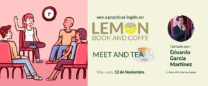 Practicas de inglés Meet and Tea: ¡Mejora tu inglés conversacional mientras disfrutas!
