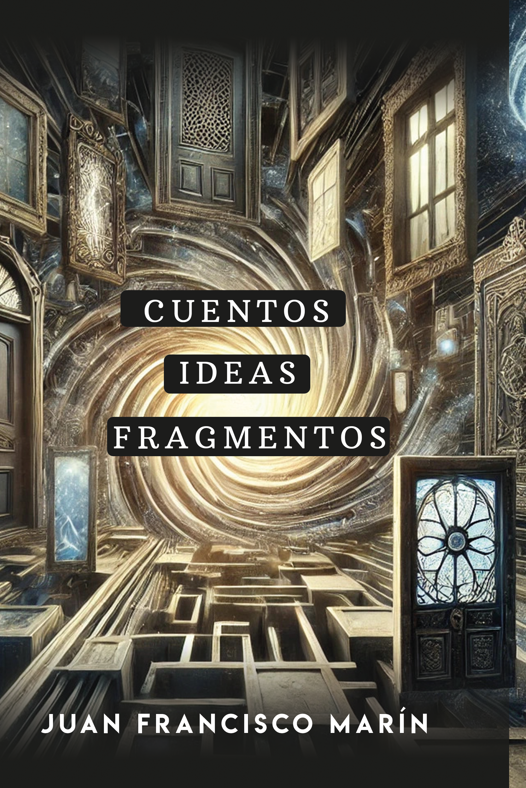 Cuentos, Ideas, Fragmentos