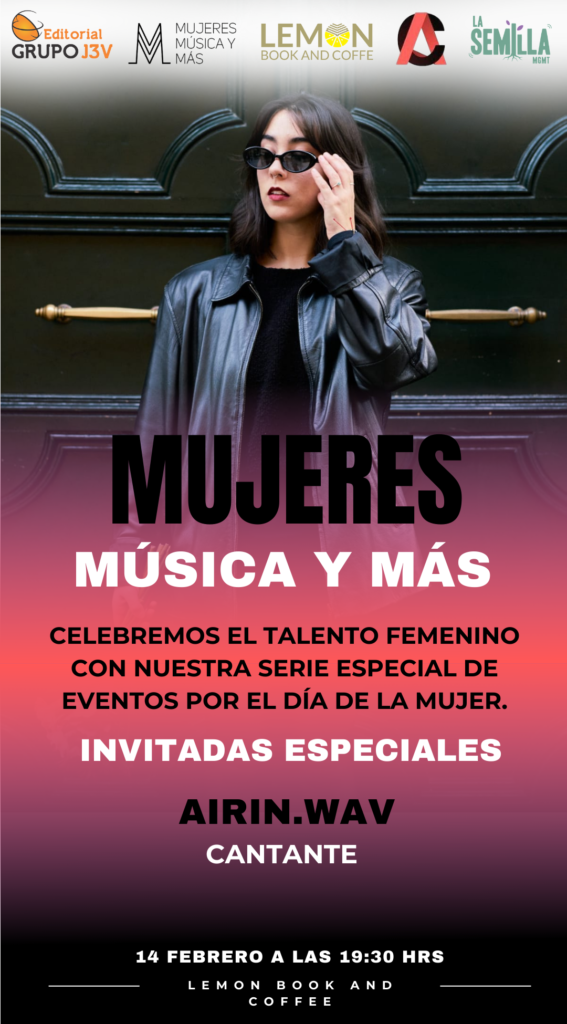 Evento Mujeres, Música y Más con Airin.wav en Lemon Book and Coffee