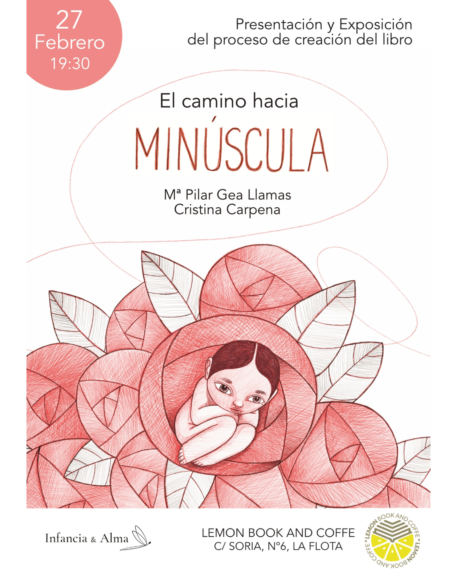 Descubre ‘El Camino hacia Minúscula’ con Mª Pilar Gea Llamas y Cristina Carpena en Lemon Book and Coffe