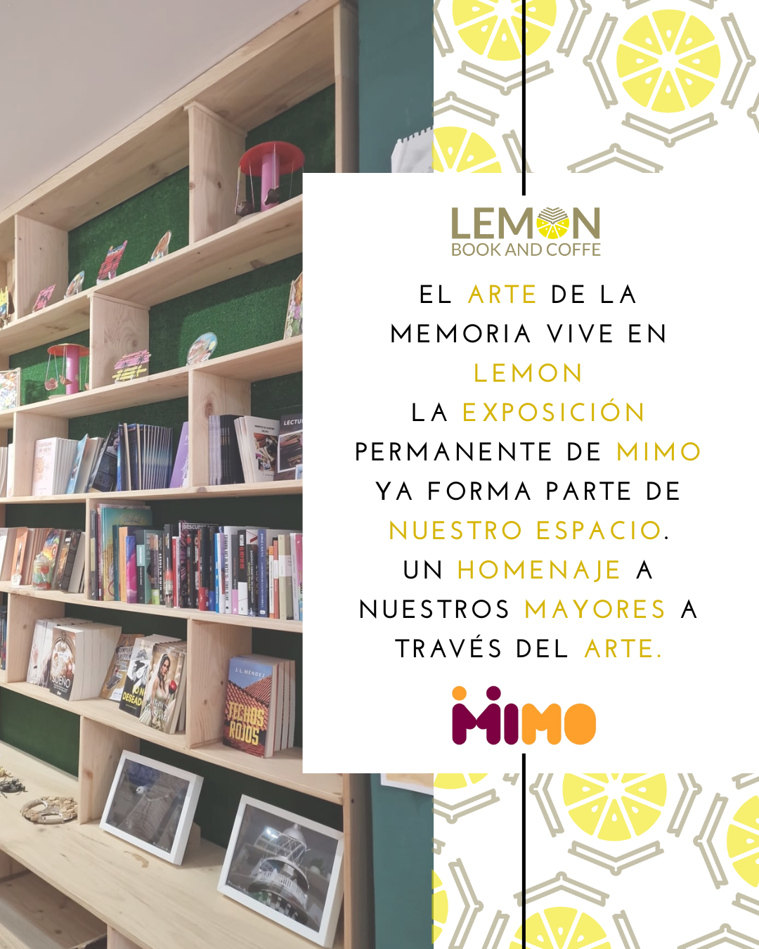 La exposición permanente de MIMO llega a Lemon Book and Coffe