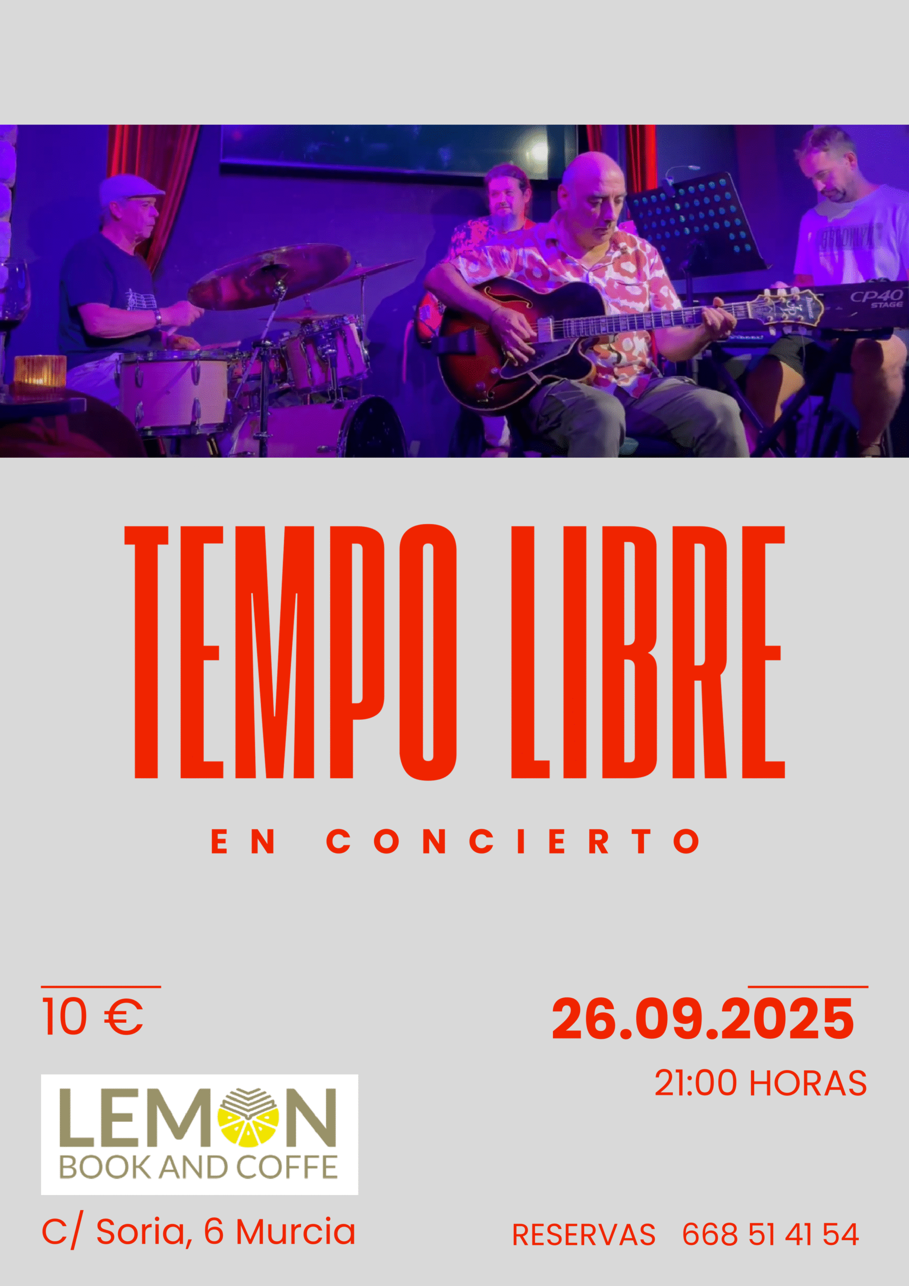 Banda Tempo Libre en concierto en Lemon Book and Coffe, Murcia