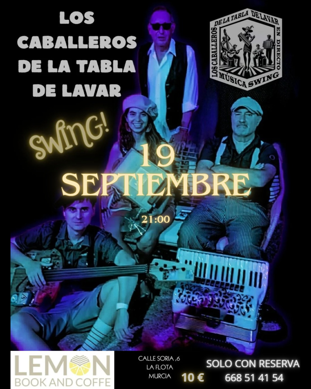 Concierto de swing en vivo con Los Caballeros de la Tabla de Lavar en Lemon Book and Coffe Murcia