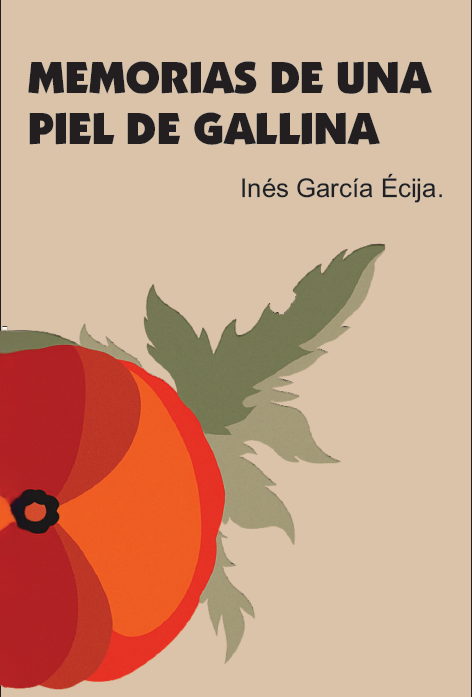 Memorias de una piel de gallina