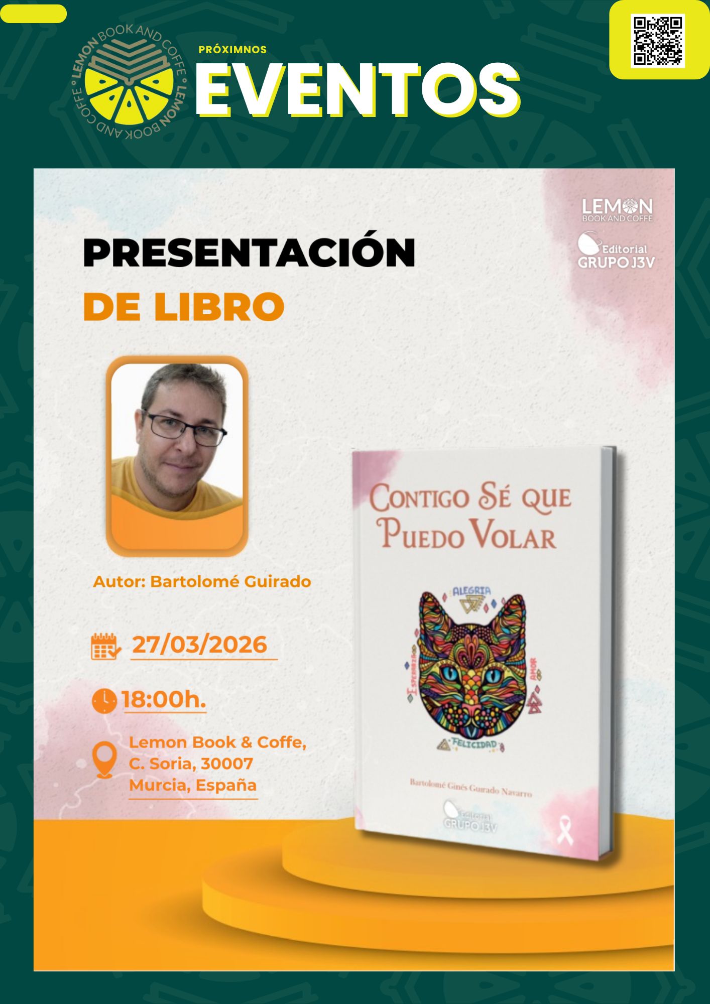 Presentación de Libro en Murcia: «Contigo Sé Que Puedo Volar» por Bartolomé Guirado