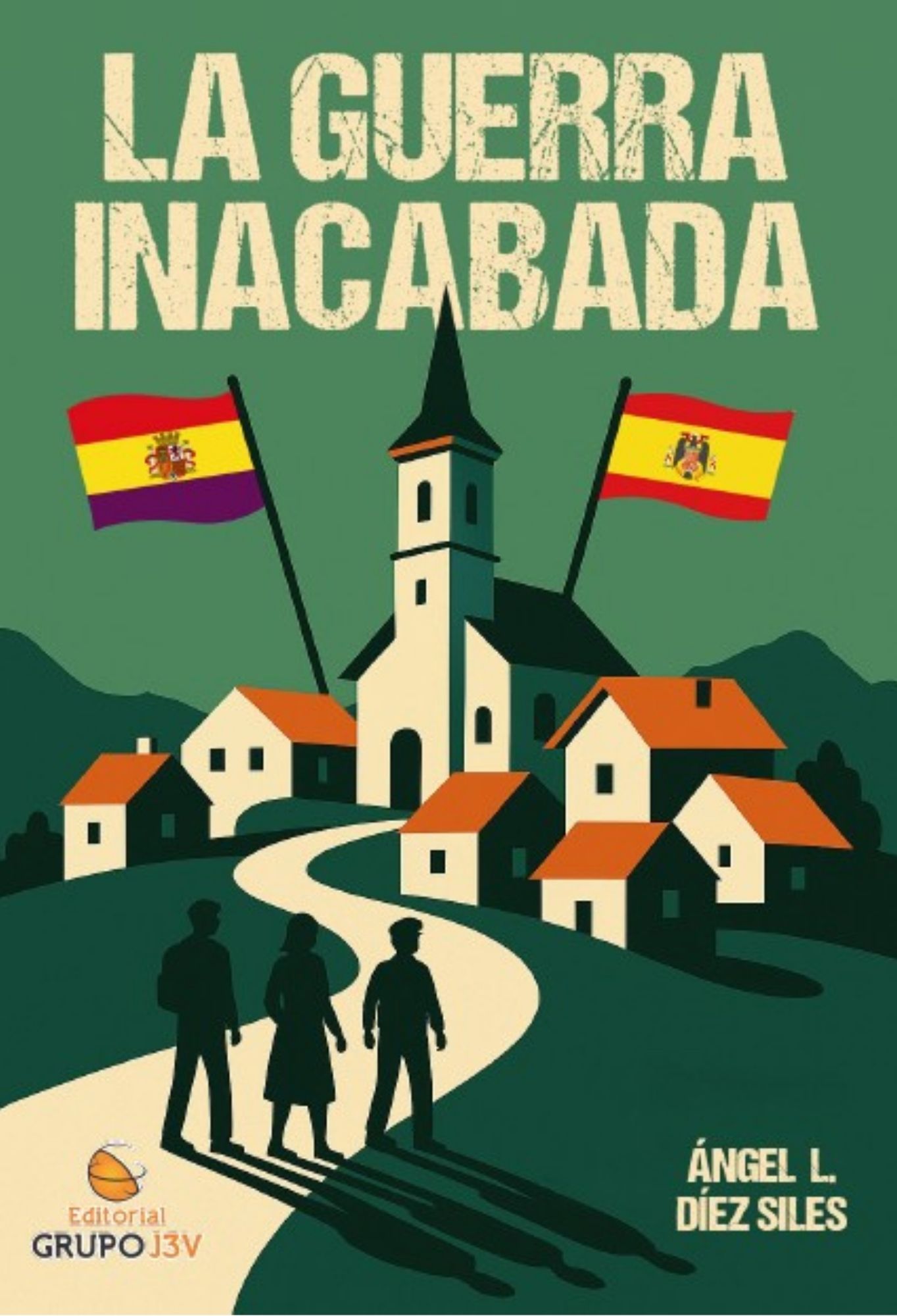 La Guerra Inacabada