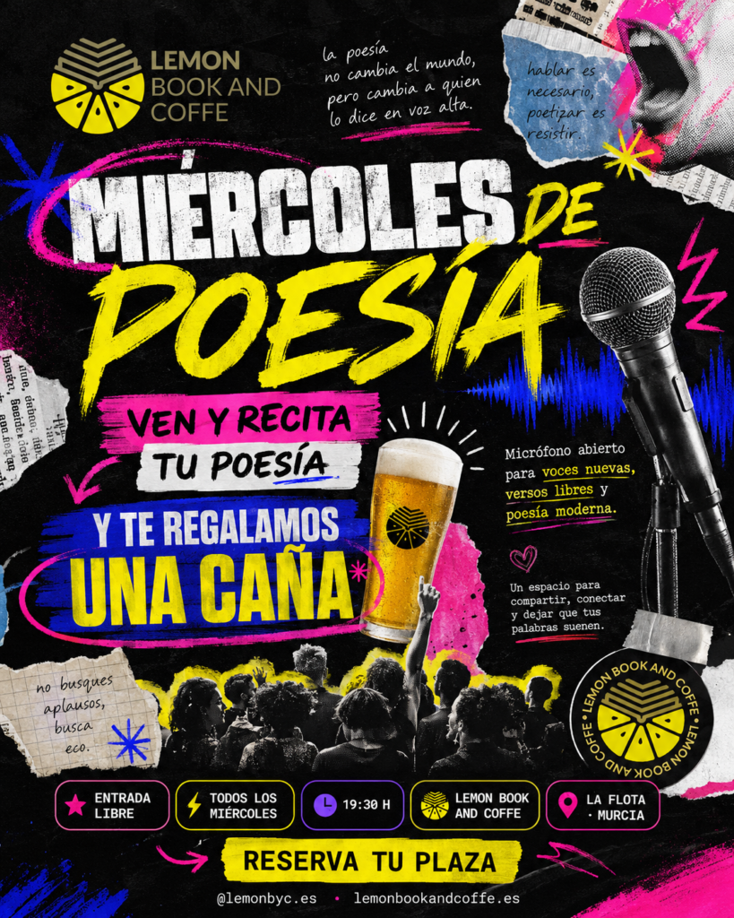 Miércoles de poesía en Lemon Book and Coffe Murcia con micrófono abierto, versos libres, poesía moderna, entrada libre y caña de regalo.