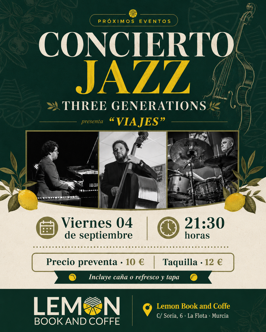 Three Generations presenta “Viajes” – Concierto de Jazz en Murcia