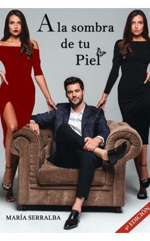 Portada del libro A la sombra de tu piel de María Serralba