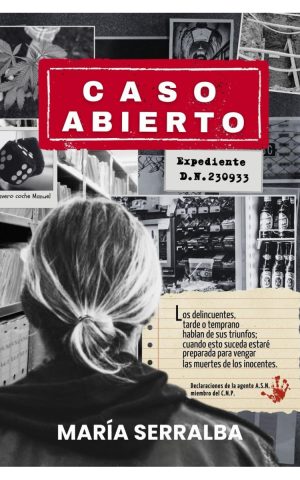 Portada del libro Caso Abierto de la autora murciana María Serralba