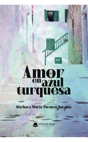 Portada del libro Amor en azul turquesa de Barbara María Fuentes