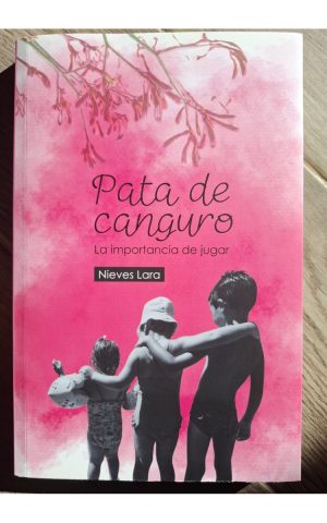 Pata de Canguro. La importancia de jugar.