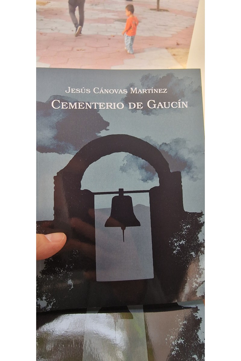 Portada del libro Cementerio de Gaucín de Jesús Cánovas Martínez